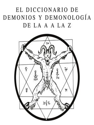 cover image of El Diccionario de Demonios y Demonología de la a a la Z
